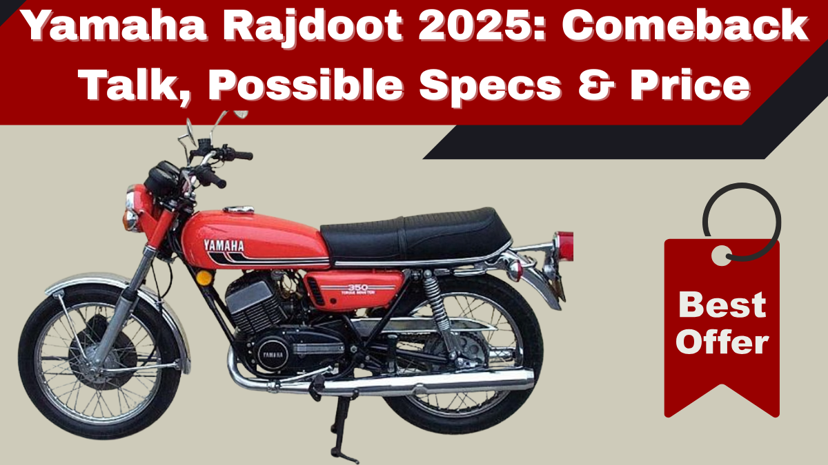 Yamaha Rajdoot 2025: Comeback Talk, Possible Specs & Price Expectations