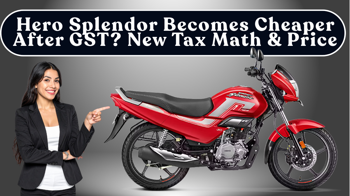 Hero Splendor Becomes Cheaper After GST? New Tax Math & On-Road Price