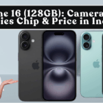 iPhone 16 (128GB): Cameras, A-Series Chip & Price in India