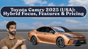 Toyota Camry 2025 (USA): Hybrid Focus, Features & Pricing