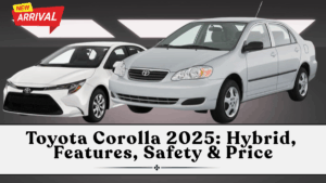 Toyota Corolla 2025: Hybrid, Features, Safety & Price