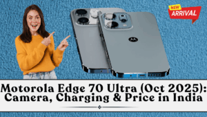 Motorola Edge 70 Ultra (Oct 2025): Camera, Charging & Price in India