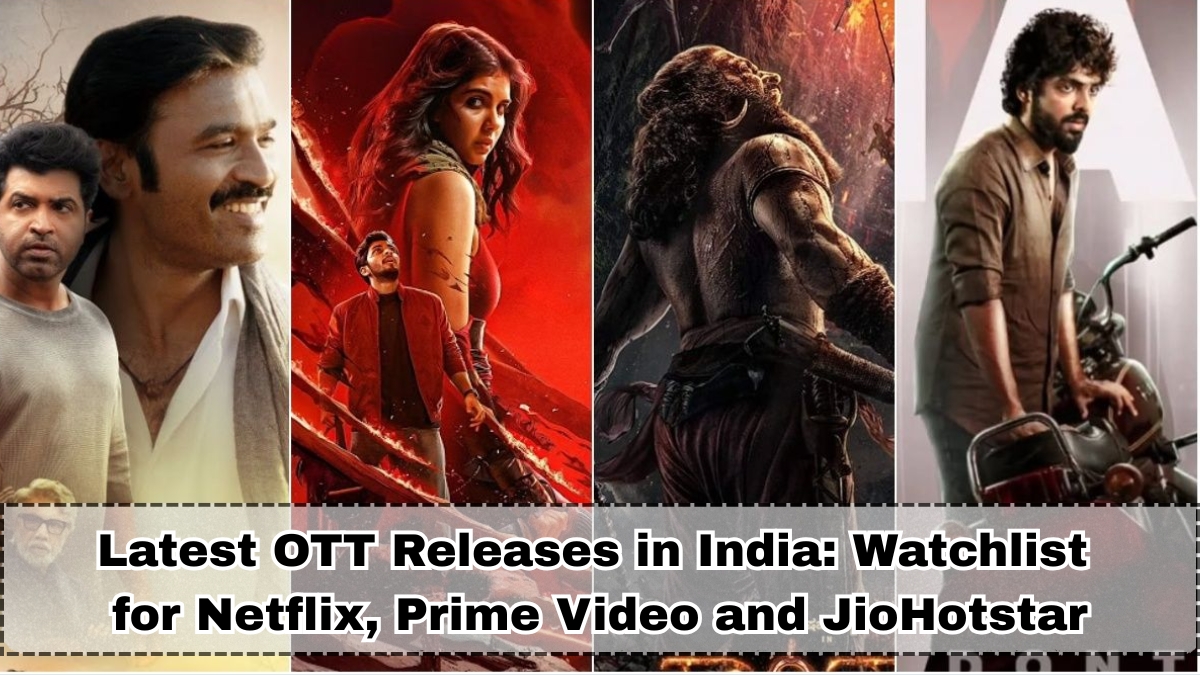 Latest OTT Releases in India (Nov 24–30, 2025): Complete Watchlist for Netflix, Prime Video and JioHotstar