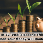 The Rule of 72: Viral 3-Second Trick to See When Your Money Will Double