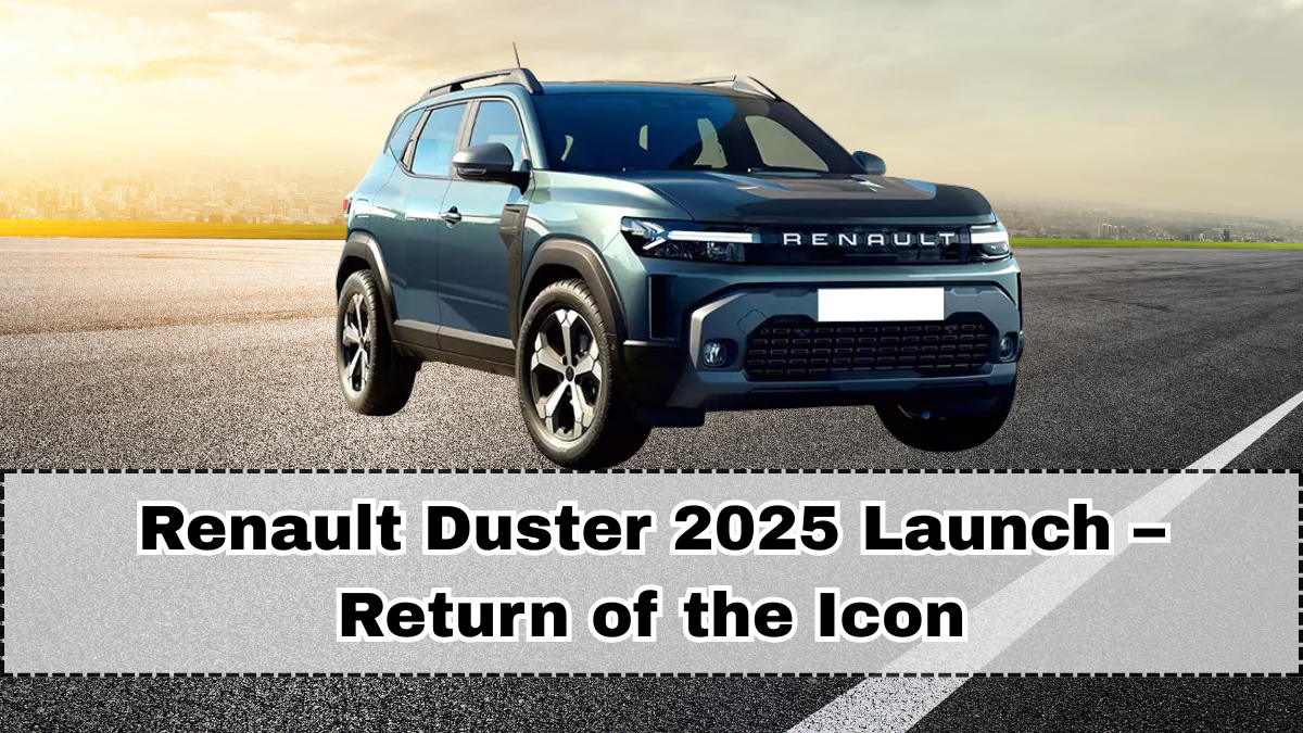 Renault Duster 2025 Launch – Return of the Icon
