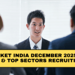 Job Market India December 2025: Hiring Trends & Top Sectors Recruiting Now