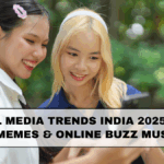 Social Media Trends India 2025: Viral Reels, Memes & Online Buzz You Must Know