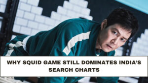 Why Squid Game Still Dominates India’s Search Charts