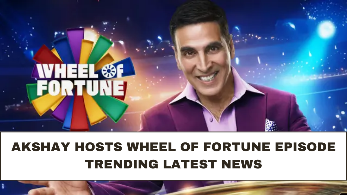 Akshay Hosts Wheel Of Fortune Episode Trending Latest News