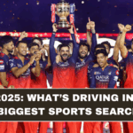 IPL 2025: What’s Driving India’s Biggest Sports Search