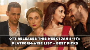 OTT Releases This Week (Jan 5–11): Platform-Wise List + Best Picks
