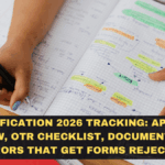 UPSC Notification 2026 Tracking: Application Window, OTR Checklist, Documents, and Errors That Get Forms Rejected