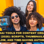 Best GenAI Tools for Content Creators in India (2026): Scripts, Thumbnails, SEO Workflow, and Time-Saving Automations