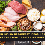 High-Protein Indian Breakfast Ideas: 15 Vegetarian Options That Don’t Taste Like “Diet Food”