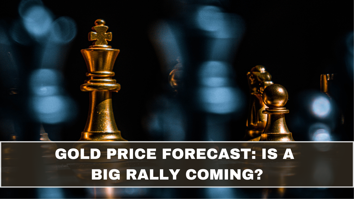 Gold Price Forecast: Is a Big Rally Coming?