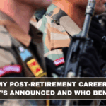 Indian Army Post-Retirement Career Pathway: What’s Announced and Who Benefits (March 2026 Update)