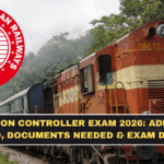 RRB Section Controller Exam 2026: Admit Card Download, Documents Needed & Exam Day Rules