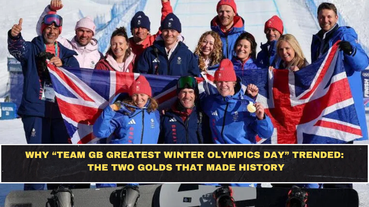 Why “Team GB Greatest Winter Olympics Day” Trended: The Two Golds That Made History