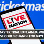 Ticketmaster Trial Explained: What the Case Could Change for Buyers