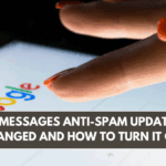 Google Messages Anti-Spam Update: What Changed and How to Turn It On