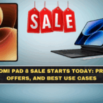 Xiaomi Pad 8 Sale Starts Today: Price, Offers, and Best Use Cases