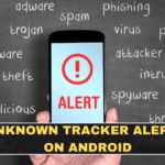 Unknown Tracker Alerts on Android: What They Do and Why More People Should Enable Them