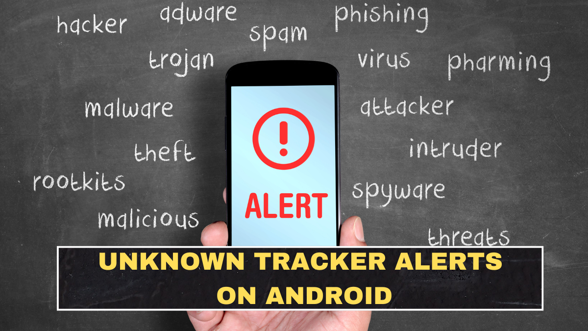 Unknown Tracker Alerts on Android: What They Do and Why More People Should Enable Them