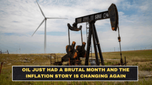 Oil Just Had a Brutal Month and the Inflation Story Is Changing Again