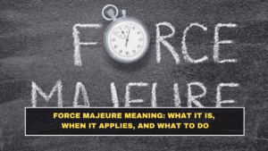 The term force majeure often appears in legal contracts, especially during unexpected events that disrupt business operations. It is a legal concept that allows parties in a contract to temporarily suspend or cancel obligations if extraordinary events occur that are beyond their control. These events usually include natural disasters, wars, pandemics, or government restrictions that make it impossible to fulfill contractual commitments. Force majeure clauses are commonly included in commercial agreements to protect both parties from legal liability when unforeseen circumstances prevent performance. Because global events such as geopolitical conflicts, natural disasters, or supply chain disruptions can affect business operations, this legal term frequently trends in news and economic discussions. What Force Majeure Means in Simple Terms Force majeure literally means “superior force” in French. In contract law, it refers to situations where a party cannot fulfill its obligations because an extraordinary event makes performance impossible or impractical. Term Explanation Force Majeure Uncontrollable event preventing contract performance Contract Clause Legal provision describing such situations Relief from Liability Temporary protection from penalties Suspension of Obligations Delay in fulfilling contract duties The clause ensures that companies are not unfairly penalized when circumstances beyond their control disrupt operations. Common Events Considered Force Majeure Not every unexpected event qualifies as force majeure. Contracts usually define specific situations that can trigger the clause. Event Type Example Natural Disasters Earthquakes, floods, hurricanes Health Emergencies Pandemics, public health crises War or Conflict Armed conflict or military escalation Government Actions Lockdowns, export bans Infrastructure Failures Major power grid disruptions The exact list varies depending on how the contract defines force majeure events. Real-World Situations Where Force Majeure Is Used The force majeure clause became widely discussed during major global disruptions such as the COVID-19 pandemic. Businesses used the clause to suspend contracts that could not be fulfilled due to lockdowns and supply chain breakdowns. Scenario How Force Majeure Applies Construction Projects Work stops due to natural disaster Shipping Contracts Port closures delay cargo Event Management Concert cancelled due to emergency Manufacturing Factory shutdown due to government order These situations show how the clause helps manage risks during unpredictable events. Key Elements of a Force Majeure Clause Most legal contracts include several important elements within a force majeure clause to clarify when and how it applies. Element Purpose Definition of Events Lists qualifying disruptions Notification Requirement Obligation to inform the other party Mitigation Efforts Requirement to minimize damage Suspension Duration Time allowed for contract pause These elements ensure that both parties understand their rights and responsibilities during disruptions. Industries Where Force Majeure Is Most Common Certain industries rely heavily on force majeure clauses because their operations are vulnerable to external disruptions. Industry Reason for Use Construction Weather and project delays Energy Supply chain disruptions Shipping and Logistics Port closures and transport issues Event Management Unpredictable external factors Contracts in these sectors typically include detailed force majeure provisions. Force Majeure vs Other Legal Concepts Force majeure is sometimes confused with other legal concepts that also relate to contract disruption. Legal Term Difference Force Majeure External uncontrollable events Frustration of Contract Contract becomes impossible permanently Hardship Clause Economic difficulty affecting performance Understanding these distinctions helps clarify how legal protections work in contracts. Checklist: What Businesses Should Do During Force Majeure When an event triggers a force majeure clause, companies usually follow specific steps to manage contractual obligations. Step Action Review Contract Confirm clause conditions Notify Counterparty Inform other party immediately Document Event Maintain evidence of disruption Mitigate Loss Attempt alternative solutions These steps help ensure legal compliance and minimize disputes between parties. Why the Term Is Trending Today Force majeure often trends during major global disruptions such as geopolitical conflicts, supply chain crises, or natural disasters. Businesses, investors, and legal professionals closely watch these events because they can significantly affect commercial agreements and financial commitments. In global trade and logistics, even a single disruption can affect multiple contracts across industries, which is why this legal concept frequently becomes relevant during periods of uncertainty. Conclusion The force majeure clause plays an important role in modern contracts by protecting businesses when extraordinary events make it impossible to fulfill obligations. By clearly defining uncontrollable events and outlining the responsibilities of both parties, the clause helps reduce legal disputes during times of crisis. Understanding how force majeure works is essential for businesses involved in international trade, infrastructure projects, and long-term commercial agreements where unexpected disruptions can occur. FAQs What does force majeure mean? Force majeure refers to an extraordinary event beyond the control of contracting parties that prevents them from fulfilling contractual obligations. What events qualify as force majeure? Typical examples include natural disasters, wars, pandemics, government restrictions, and large infrastructure disruptions. Does force majeure cancel a contract? Not always. In many cases, it temporarily suspends obligations until normal conditions return. Is force majeure automatically applied in contracts? No, the contract must include a specific force majeure clause for it to apply. Why do businesses include force majeure clauses? These clauses help protect companies from legal liability when unexpected events disrupt their ability to perform contractual obligations.