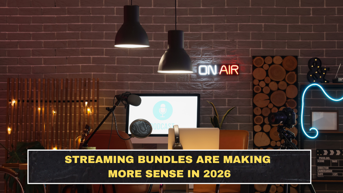 Streaming Bundles Are Making More Sense in 2026