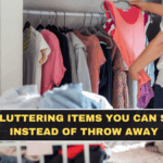 Decluttering Items You Can Sell Instead of Throw Away
