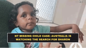 NT Missing Child Case: Why Australia Is Watching the Search for Five-Year-Old Sharon