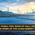 Asia’s Fossil Fuel Wake-Up Call: How War Could Speed Up the Clean Energy Shift