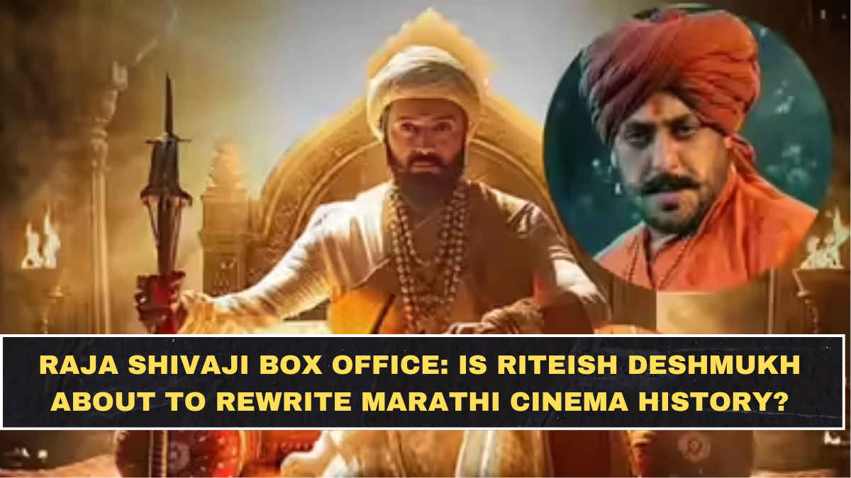 Raja Shivaji Box Office: Is Riteish Deshmukh About to Rewrite Marathi Cinema History?