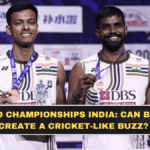 BWF World Championships India: Can Badminton Create a Cricket-Like Buzz?