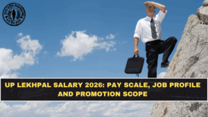 UP Lekhpal Salary 2026: Pay Scale, Job Profile and Promotion Scope