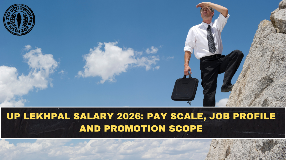 UP Lekhpal Salary 2026: Pay Scale, Job Profile and Promotion Scope